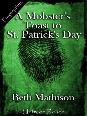 cover image of A Mobster's Toast to St. Patrick's Day